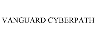 VANGUARD CYBERPATH