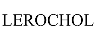 LEROCHOL