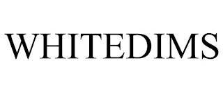 WHITEDIMS