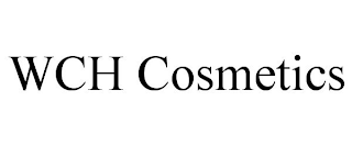 WCH COSMETICS