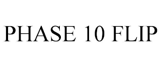 PHASE 10 FLIP