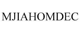 MJIAHOMDEC