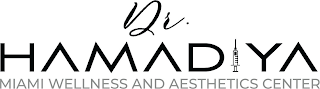 DR. HAMADIYA MIAMI WELLNESS AND AESTHETICS CENTER