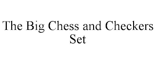THE BIG CHESS AND CHECKERS SET