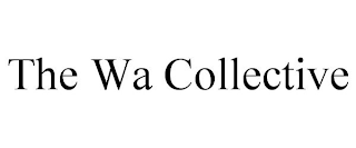 THE WA COLLECTIVE