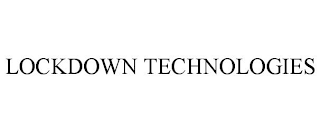 LOCKDOWN TECHNOLOGIES