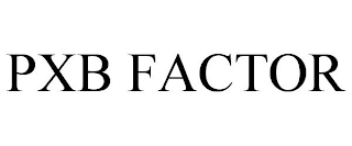 PXB FACTOR