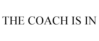 THE COACH IS IN