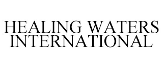 HEALING WATERS INTERNATIONAL