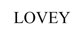 LOVEY