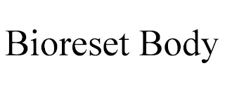 BIORESET BODY
