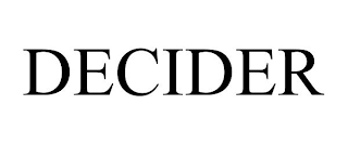 DECIDER