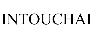 INTOUCHAI