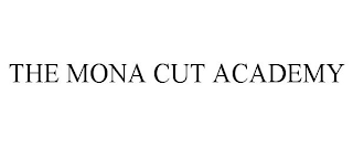 THE MONA CUT ACADEMY
