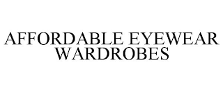 AFFORDABLE EYEWEAR WARDROBES