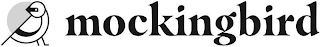 MOCKINGBIRD