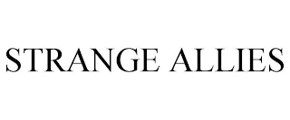 STRANGE ALLIES