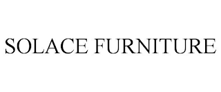 SOLACE FURNITURE