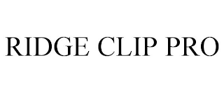 RIDGE CLIP PRO