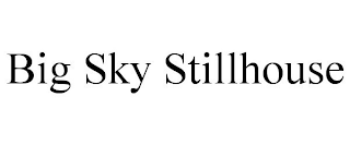 BIG SKY STILLHOUSE