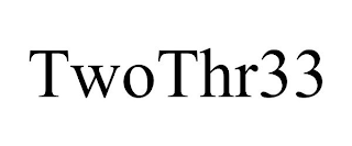 TWOTHR33