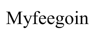 MYFEEGOIN