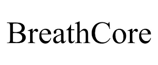 BREATHCORE