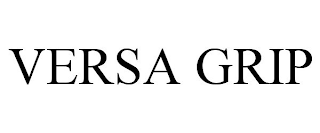 VERSA GRIP