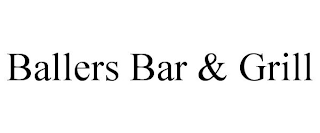 BALLERS BAR & GRILL