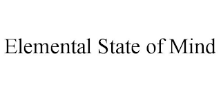 ELEMENTAL STATE OF MIND