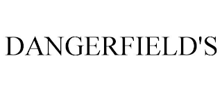 DANGERFIELD'S