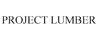 PROJECT LUMBER