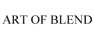 ART OF BLEND