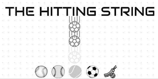 THE HITTING STRING