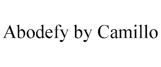 ABODEFY BY CAMILLO