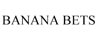 BANANA BETS