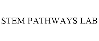 STEM PATHWAYS LAB