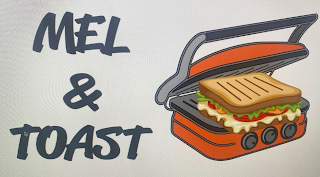 MEL & TOAST
