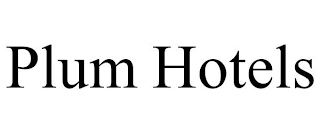 PLUM HOTELS