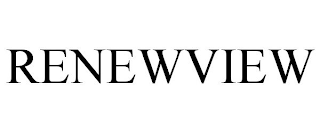 RENEWVIEW