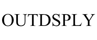 OUTDSPLY