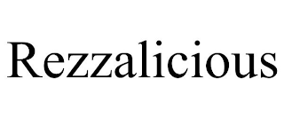 REZZALICIOUS