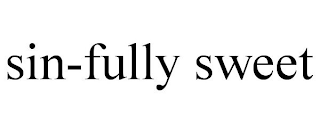 SIN-FULLY SWEET