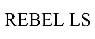 REBEL LS