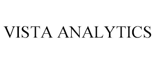 VISTA ANALYTICS