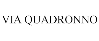 VIA QUADRONNO