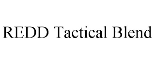REDD TACTICAL BLEND