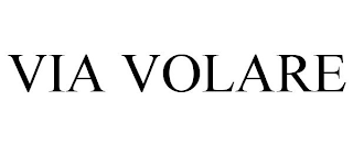 VIA VOLARE