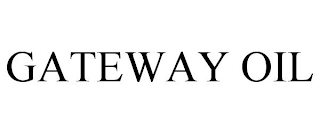 GATEWAY OIL