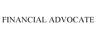 FINANCIAL ADVOCATE